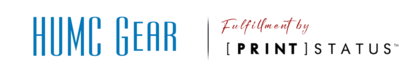 HUMC Gear | PRINT Status